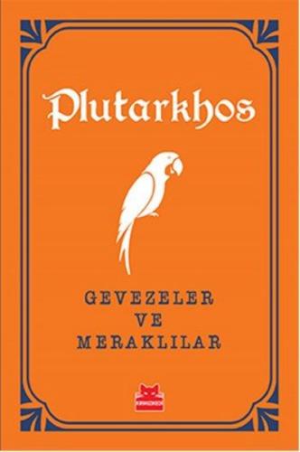 Gevezeler ve Meraklılar