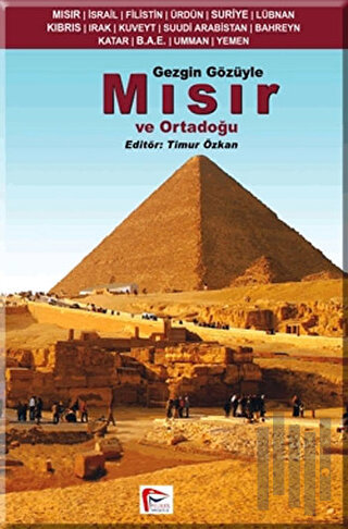 Gezgin Gözüyle Mısır ve Ortadoğu