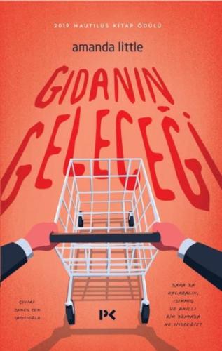 Gıdanın Geleceği-Daha da Kalabalık Isınmış ve Akıllı Bir Dünyada Ne Yiyeceğiz?