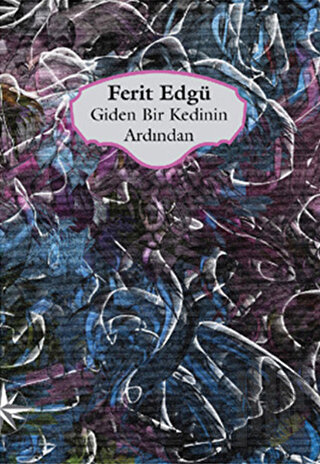 Giden Bir Kedinin Ardından