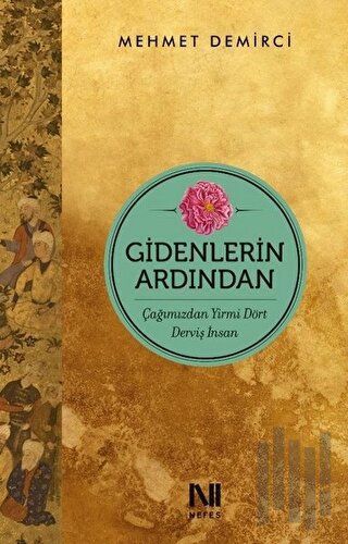 Gidenlerin Ardından