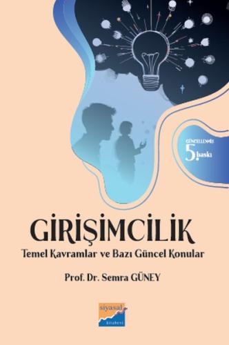 Girişimcilik - Temel Kavramlar ve Bazı Güncel Konular