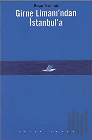 Girne Limanı’ndan İstanbul’a