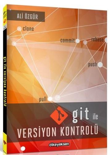 Git ile Versiyon Kontrolü