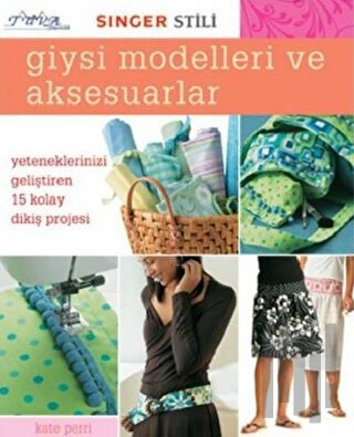 Giysi Modelleri ve Aksesuarlar (Ciltli)