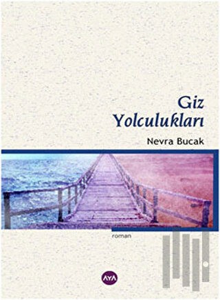 Giz Yolculukları | Kitap Ambarı