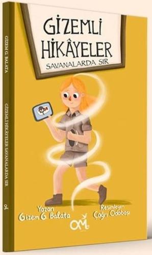 Gizemli Hikayeler - Savanalarda Sır | Kitap Ambarı
