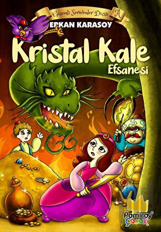 Gizemli Serüvenler Dizisi A: Kristal Kale Efsanesi