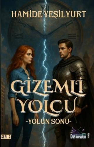 Gizemli Yolcu 2 - Yolun Sonu