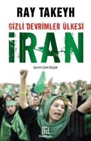 Gizli Devrimler Ülkesi: İran
