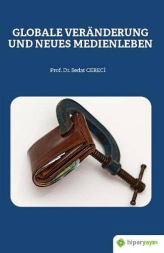 Globale Veranderung Und Neues Medienleben | Kitap Ambarı