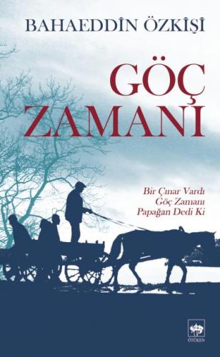 Göç Zamanı | Kitap Ambarı