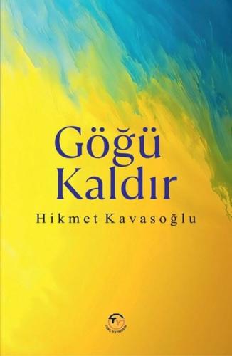 Göğü Kaldır | Kitap Ambarı