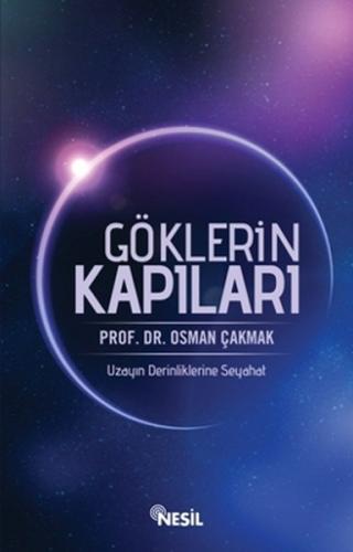 Göklerin Kapıları  Uzayın Derinliklerine Seyahat