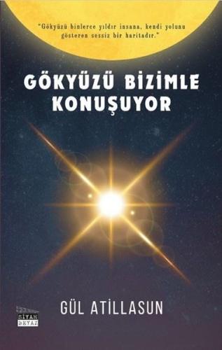 Gökyüzü Bizimle Konuşuyor