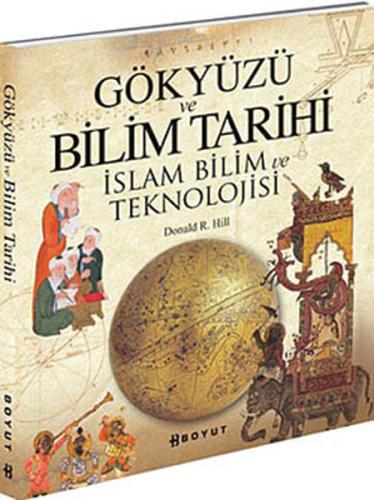 Gökyüzü ve Bilim Tarihi - İslam ve Bilim Tekonolojisi