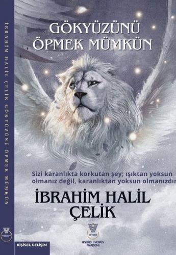Gökyüzünü Öpmek Mümkün | Kitap Ambarı