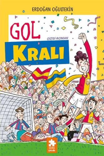 Gol Kralı | Kitap Ambarı