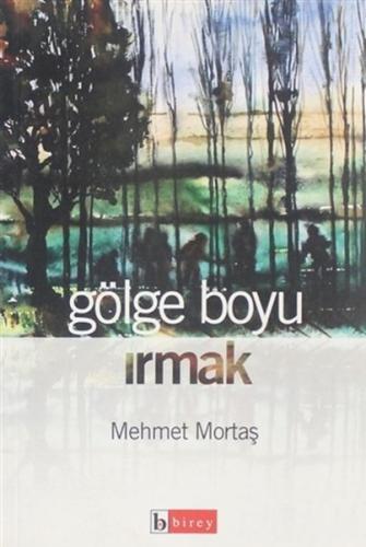 Gölge Boyu Irmak | Kitap Ambarı