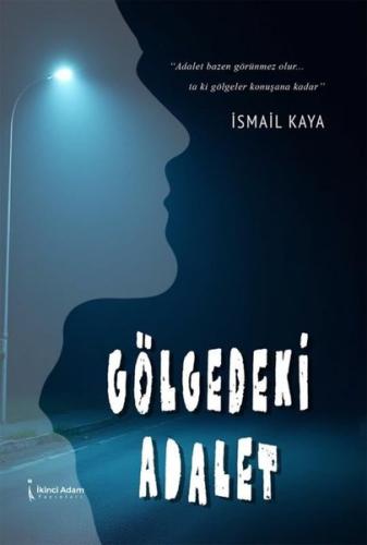 Gölgedeki Adalet | Kitap Ambarı