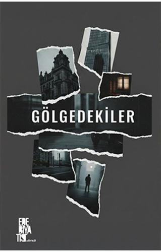 Gölgedekiler | Kitap Ambarı