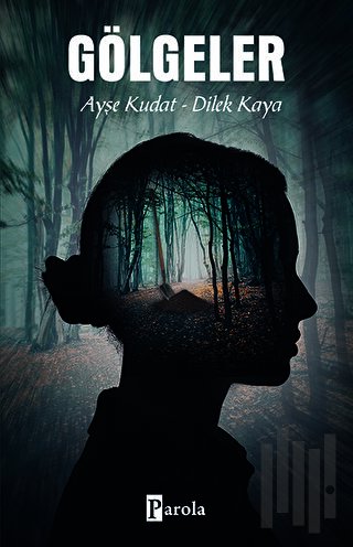 Gölgeler | Kitap Ambarı