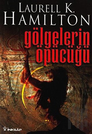 Gölgelerin Öpücüğü | Kitap Ambarı