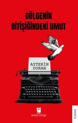 Gölgenin Bitişiğindeki Umut | Kitap Ambarı