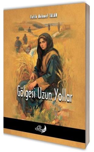 Gölgesi Uzun Yollar | Kitap Ambarı
