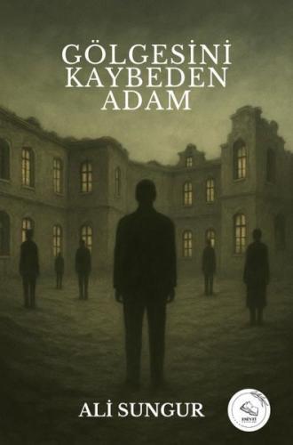 Gölgesini Kaybeden Adam