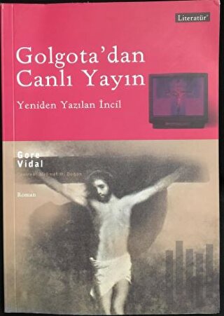 Golgota'dan Canlı Yayın