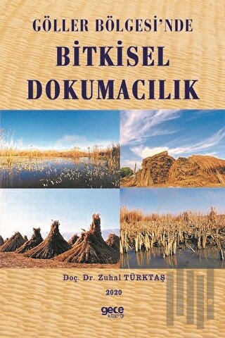 Göller Bölgesi'nde Bitkisel Dokumacılık