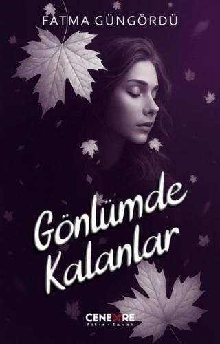 Gönlümde Kalanlar | Kitap Ambarı