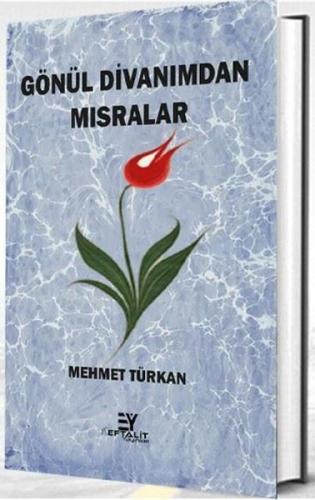 Gönül Divanımdan Mısralar | Kitap Ambarı