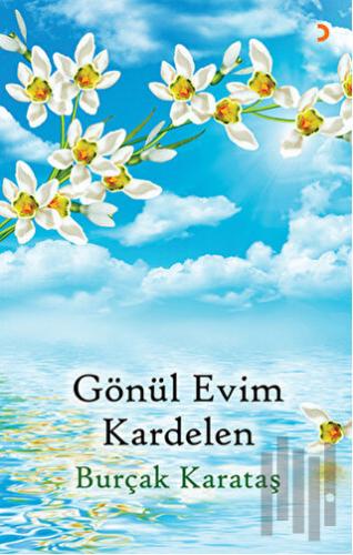 Gönül Evim Kardelen