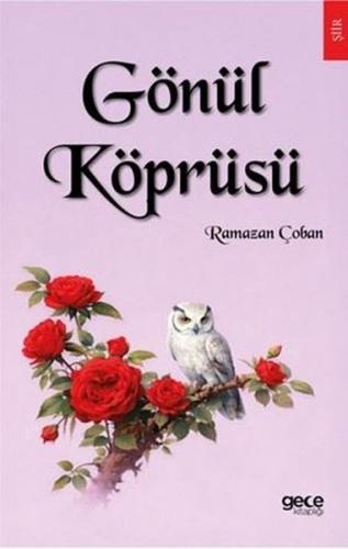 Gönül Köprüsü