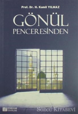 Gönül Penceresinden | Kitap Ambarı