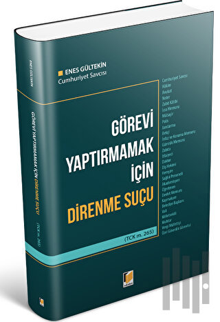 Görevi Yaptırmamak için Direnme Suçu