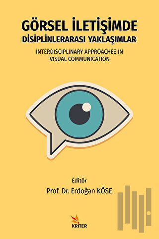 Görsel İletişimde Disiplinlerarası Yaklaşımlar | Kitap Ambarı