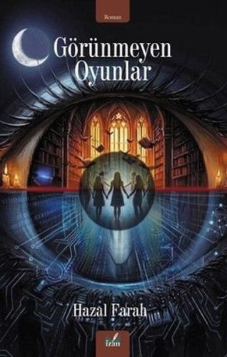 Görünmeyen Oyunlar | Kitap Ambarı