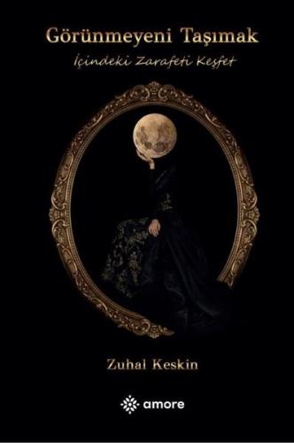 Görünmeyeni Taşımak | Kitap Ambarı