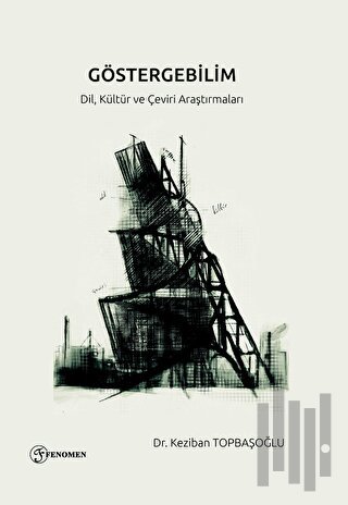 Göstergebilim - Dil, Kültür, Çeviri Araştırmaları