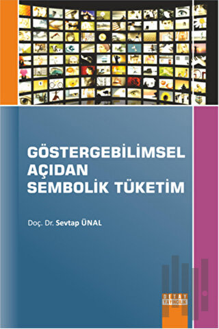 Göstergebilimsel Açıdan Sembolik Tüketim
