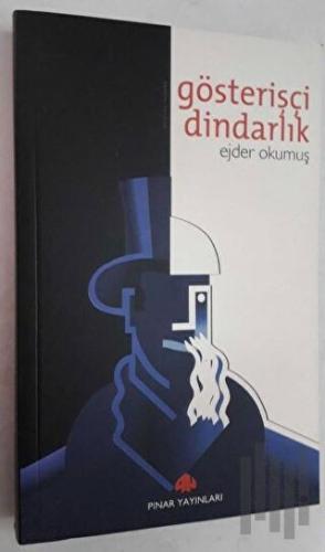 Gösterişçi Dindarlık