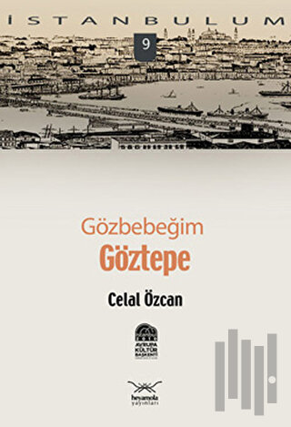 Gözbebeğim Göztepe | Kitap Ambarı