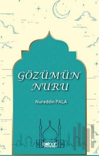 Gözümün Nuru