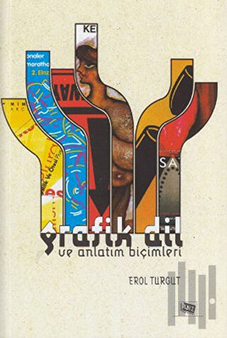 Grafik Dil ve Anlatım Biçimleri