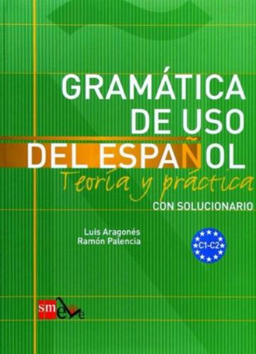 Gramatica de Uso del Espanol C1 - C2 | Kitap Ambarı