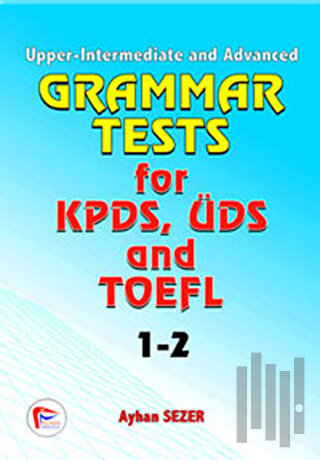 Grammar Tests fot KPDS ÜDS and TOEFL  1-2