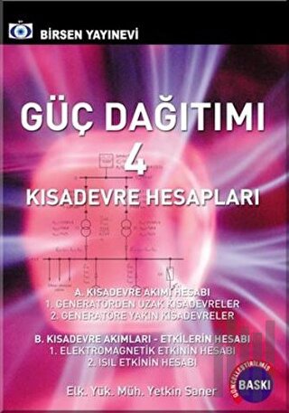 Güç Dağıtımı 4 / Kısa Devre Hesapları